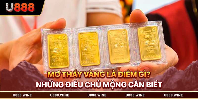 Mơ thấy vàng